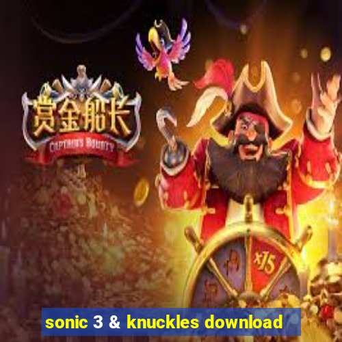 sonic 3 & knuckles download